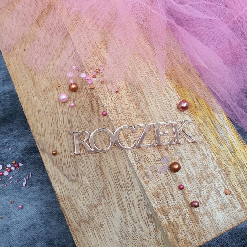 Miniowe Formy 3D - Roczek- Rose Gold -10x2cm