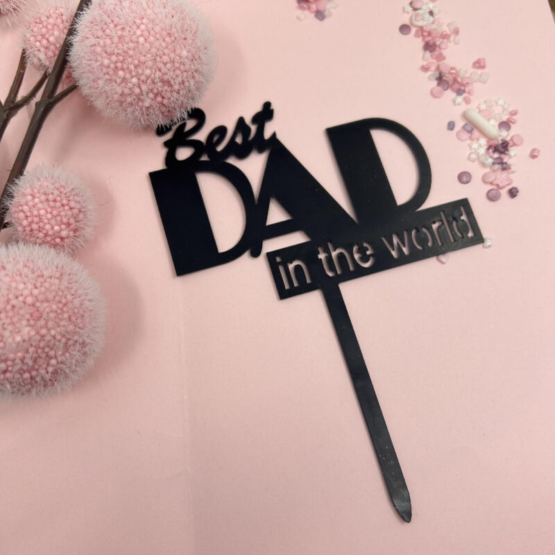 Cake Topper Best Dad in the world - Papadag - zwart 10cm