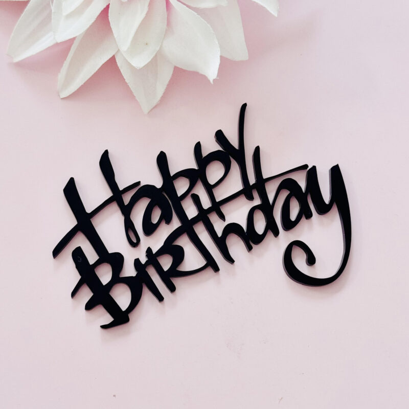 Happy birthdaqy cake topper - front topper