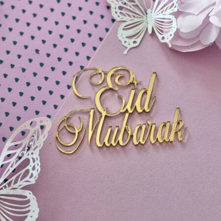 EId Mubarak Cake decor acryl